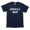 Vintage Miracle Whip Seek & Destroy Tee